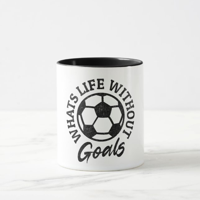 What’s Life Without Goals – Motivational Minimalis Mug (Center)