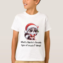 What’s Santa’s favourite type of music? Kids unise