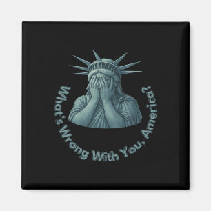 What’s Wrong With You Wtf America Anti Trump Magnet