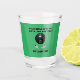 What Style Of Music Suits Lawn Bowlers, Shot Glass