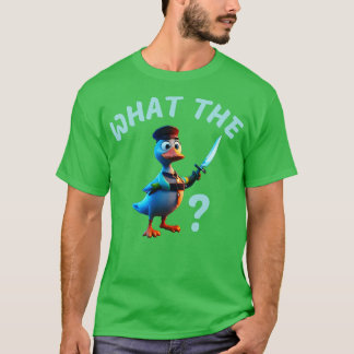 what the duck 1 T-Shirt