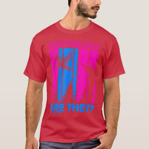 What The Duck Are They Twins Gender Reveal845 T-Shirt