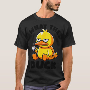 What The Duck Owner I Love Ducks Lover Funny Rubbe T-Shirt