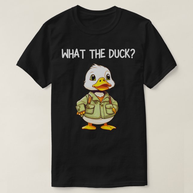 what the duck T-Shirt (Design Front)