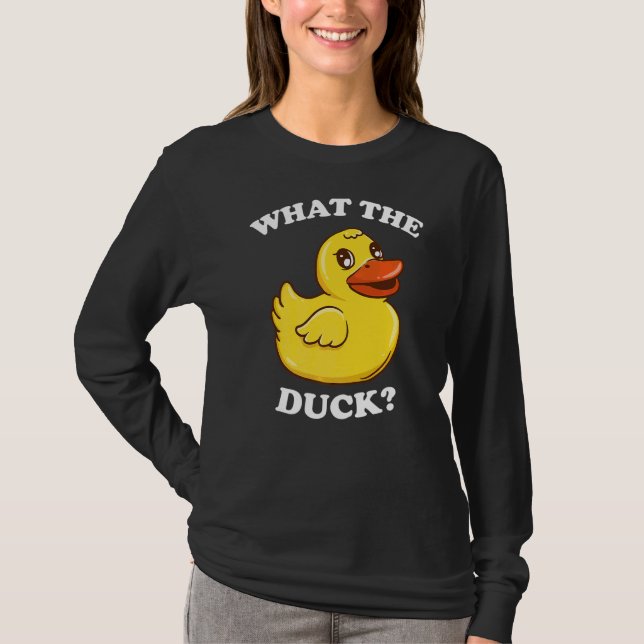 What The Duck  Yellow Rubber Duck Duck  Quack T-Shirt (Front)