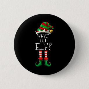 What The Elf Christmas Family Matching Group Fun  6 Cm Round Badge