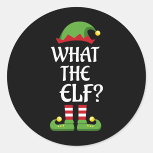 What The Elf Family Matching Group Christmas Classic Round Sticker