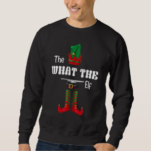 What The Elf Group Matching Family Christmas 3 Sweatshirt