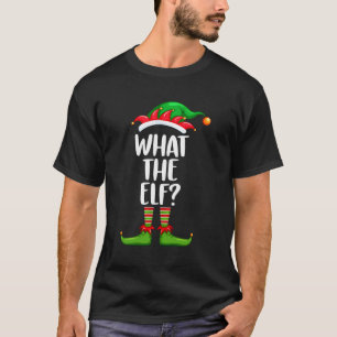 What The Elf Shirt Matching Family Group Christmas