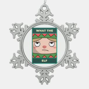 What The Elf Snowflake Pewter Christmas Ornament