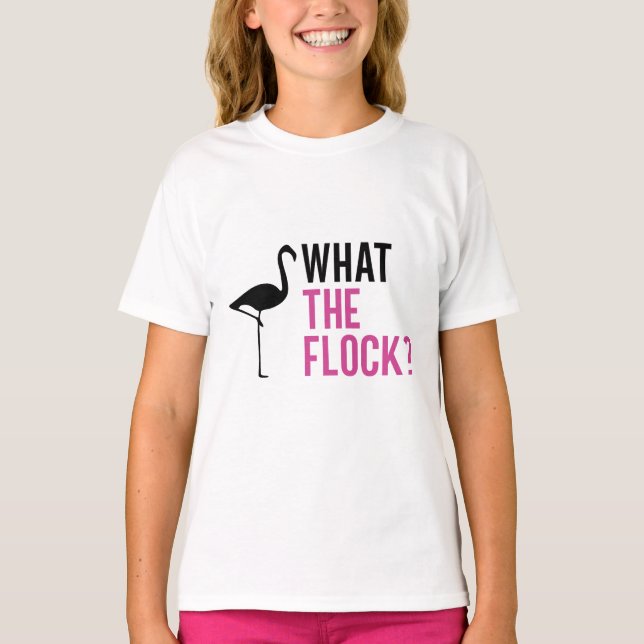 What The Flock? Funny Flamingo T-Shirt (Front)