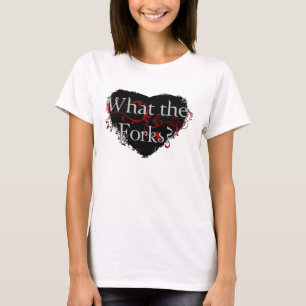 What the Forks T-Shirt