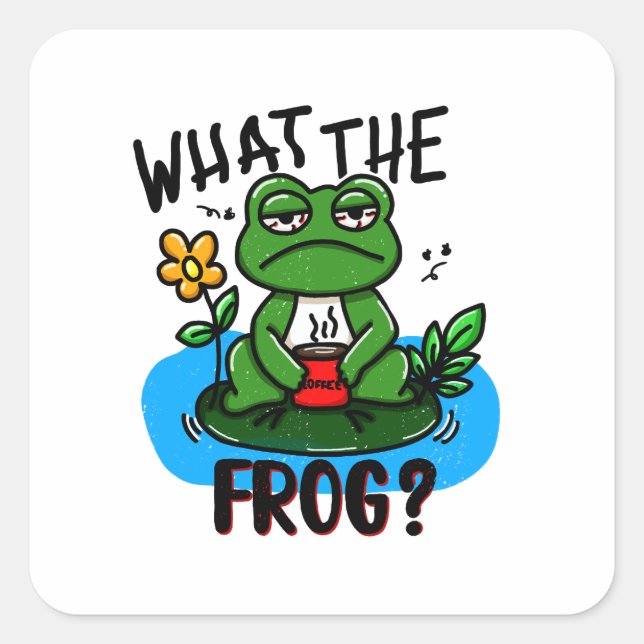 What the frog? square sticker (Front)