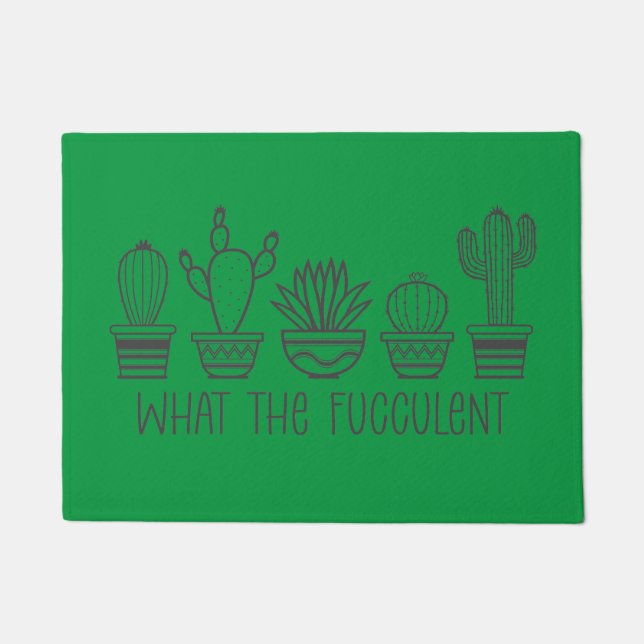 What the Fucculent Doormat (Front)