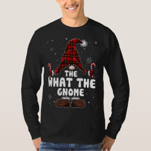 What The Gnome Buffalo Plaid Matching Family Chris T-Shirt