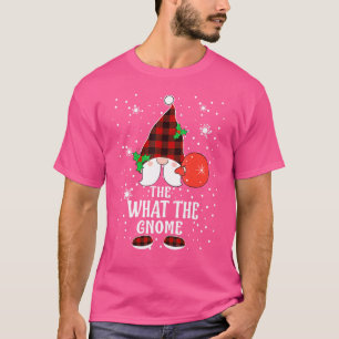 What The Gnome Buffalo Plaid Matching Family Chris T-Shirt