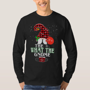 What The Gnome Buffalo Plaid Matching Family Chris T-Shirt