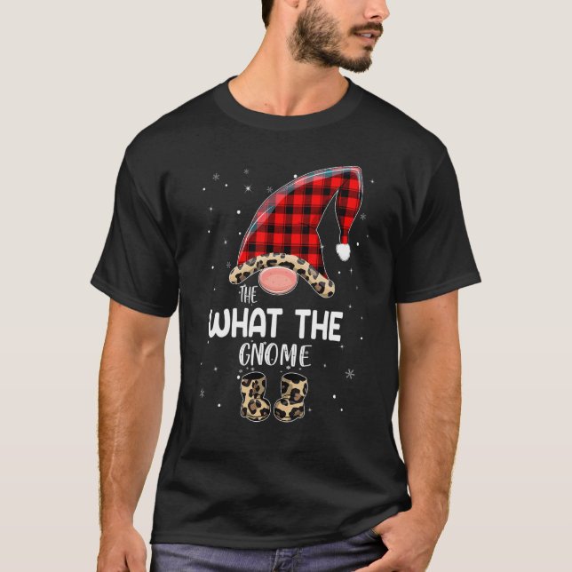 What The Gnome Buffalo Plaid Matching Family Chris T-Shirt (Front)
