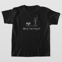 "What The Hack!! Funny Graphic T-Shirt for Kids"