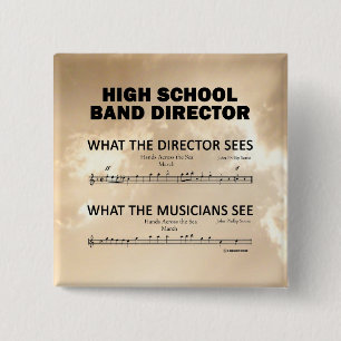 What the High School Band Sees 15 Cm Square Badge