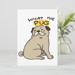 What The Pug Cute Fat Pug Holiday Card