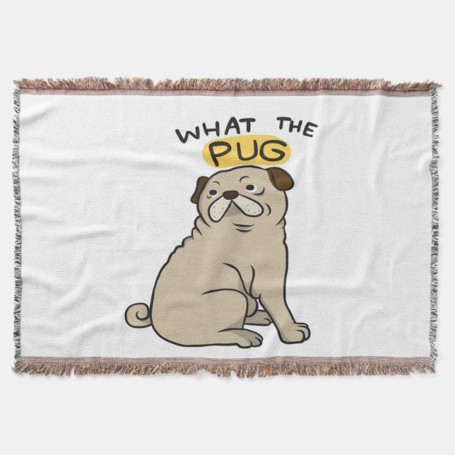 What The Pug Cute Fat Pug Throw Blanket (Front)