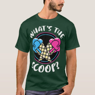 What The Scoop Gender Reveal T-Shirt