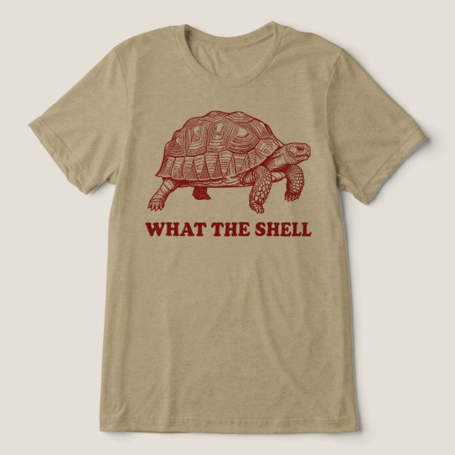 What The Shell Funny Tortoise Pun Tri-Blend Shirt (Design Front)