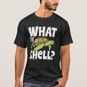 What the Shell funny Turtle What the Shell  1 T-Shirt