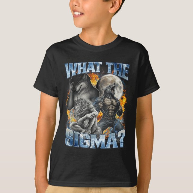 What The Sigma Cool Funny Alpha Wolf Werewolf Boot T-Shirt (Front)
