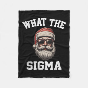 What The Sigma Santa Funny Christmas Meme Xmas Riz Fleece Blanket
