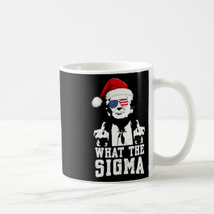 What The Sigma Trump Santa Funny Christmas Meme Xm Coffee Mug