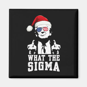 What The Sigma Trump Santa Funny Christmas Meme Xm Magnet