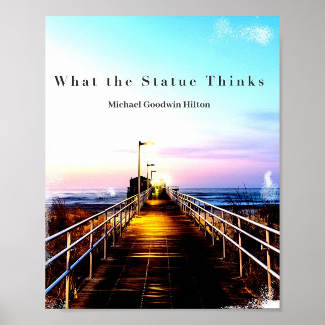 What the Statue Thinks Poster (Front)