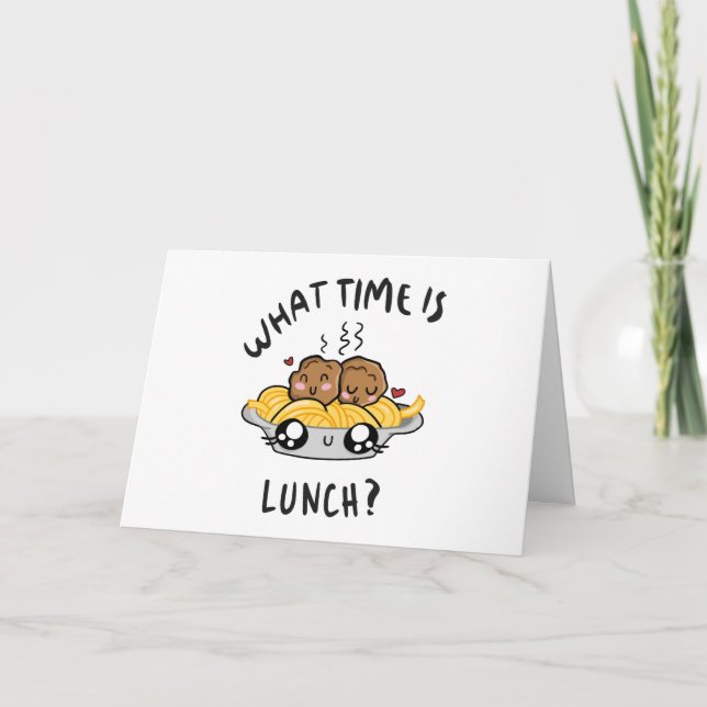 What Time Is Lunch Card (Front)