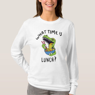What time is lunch T-Shirt