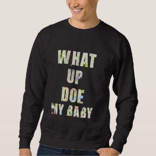 What Up Doe My Baby vintage map of metro detroit f Sweatshirt