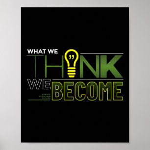 What We Think We Become Sticker  Poster
