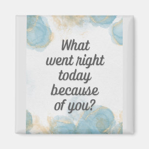 What went right today journal magnet