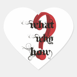 what why how Question Mark vintage Heart Sticker