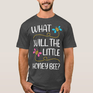 What will Baby Bee Gender Reveal Boy Honey Bee The T-Shirt