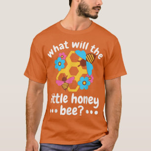 What will Baby Bee Gender Reveal Boy Honey Bee The T-Shirt