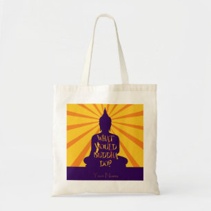 What Would Buddha Do? Buddha Statue Silhouette Tote Bag