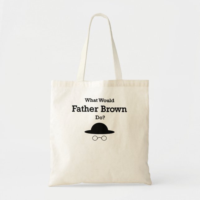 What Would Father Brown Do Classic T-Shirt gift, f Tote Bag (Front)