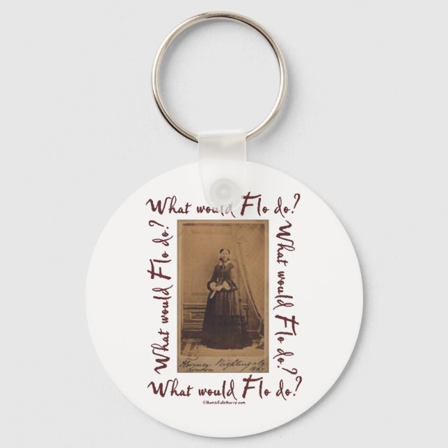 What would Flo Do? Florence Nightingale Key Ring (Front)