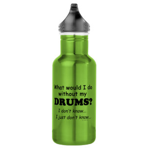 What Would I Do, Drums 532 Ml Water Bottle