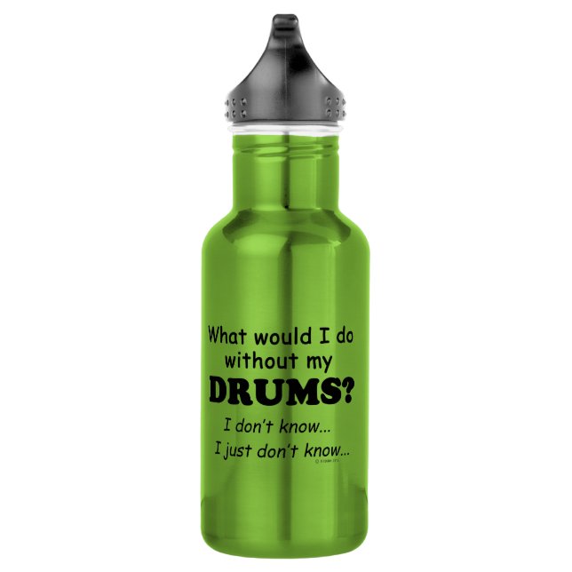 What Would I Do, Drums 532 Ml Water Bottle (Right)