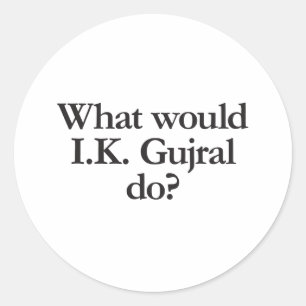what would i.k. gujral do classic round sticker