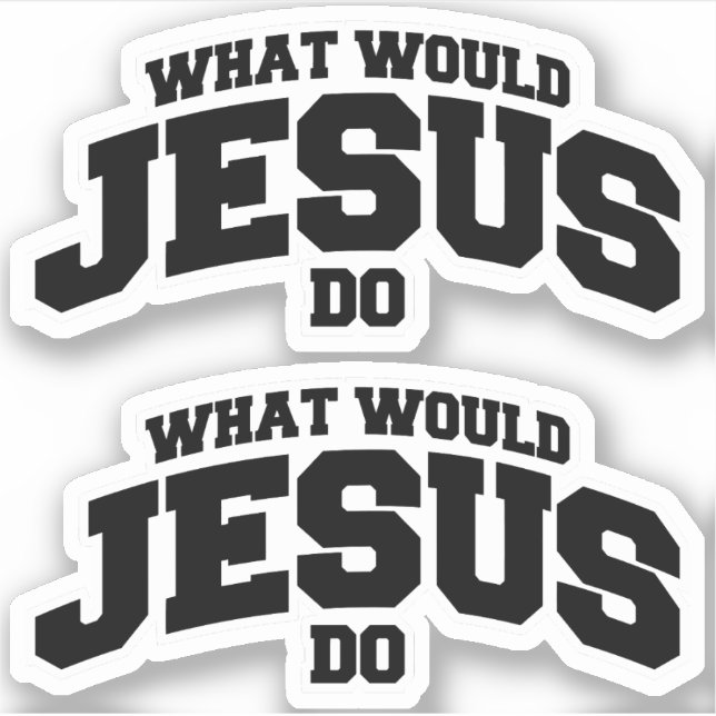 What would jesus do (Front)