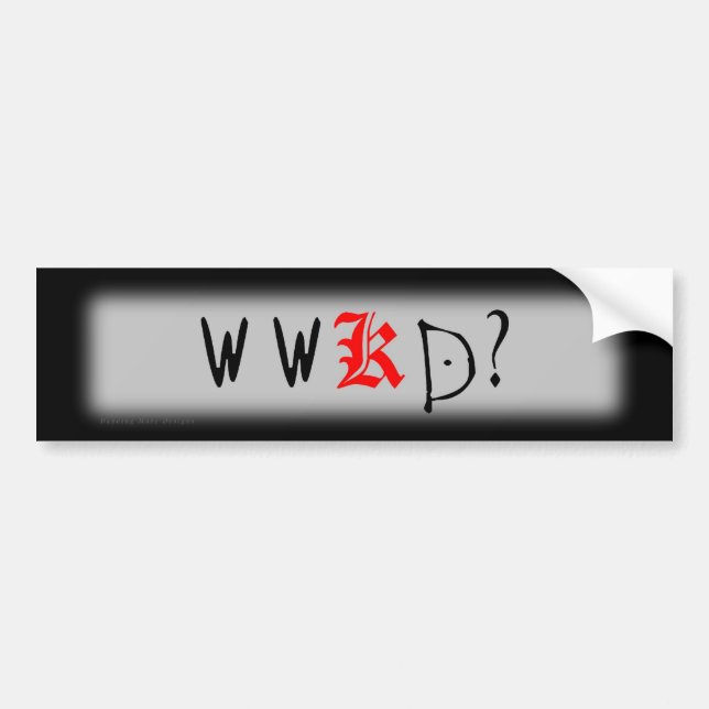 What Would Kira Do? Bumper Sticker (Front)